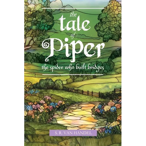 The Tale of Piper: the spider who built bridges