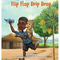 Flip Flop Drip Drop