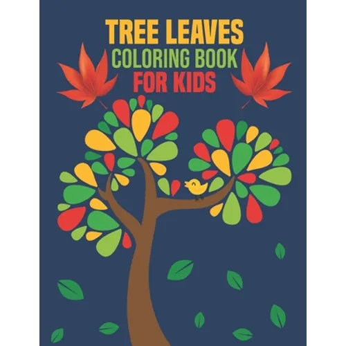 Tree Leaves Coloring Book for Kids - Paperback