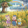 The Big Storm: A Piggy Pack Clubhouse Adventure
