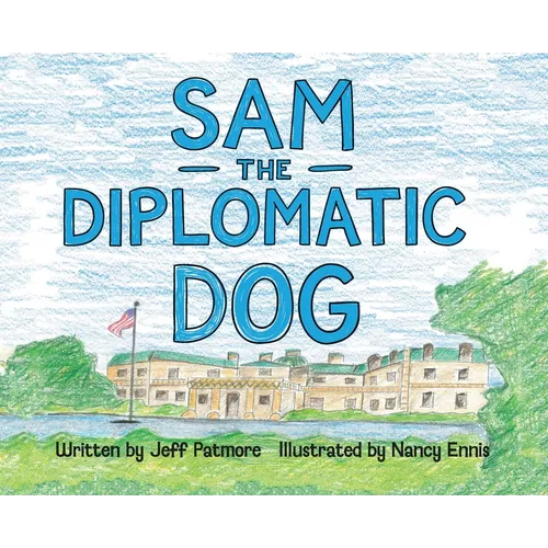 Sam The Diplomatic Dog
