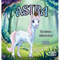 Astra: The Unicorn Without A Horn