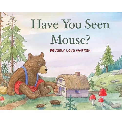 Have You Seen Mouse?