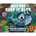 Help Rue Keep it Blue