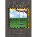 The Girl with the Golden Hair