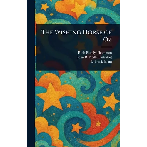 The Wishing Horse of Oz