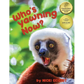Who's Yawning Now?