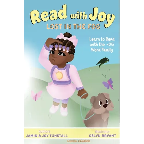 Read with Joy: Lost in the Fog: Learn to Read with the OG Word Family