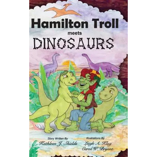 Hamilton Troll Meets Dinosaurs