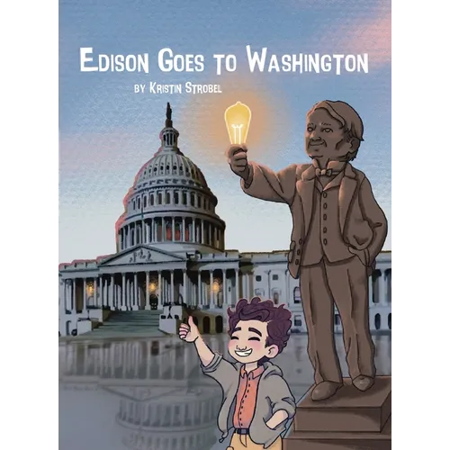 Edison Goes to Washington