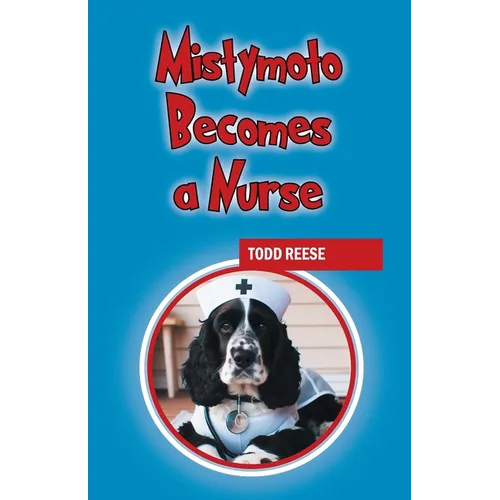 Mistymoto Becomes a Nurse