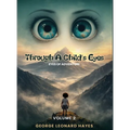 Through A Child's Eyes: Eyes of Adventure