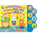 Search & Find: If You're Happy and You Know It (6-Button Sound Book)