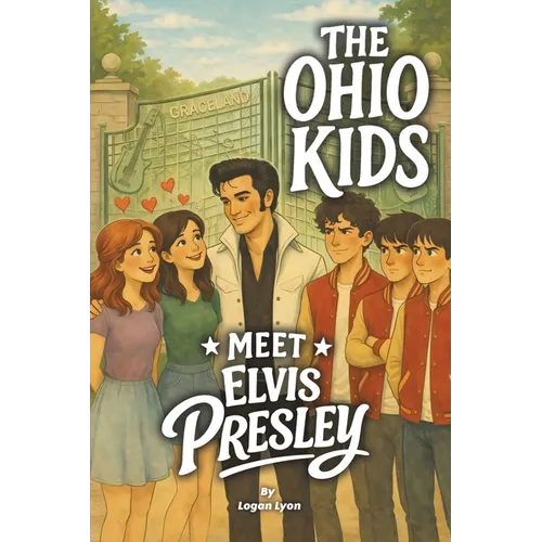 The Ohio Kids Meet Elvis Presley