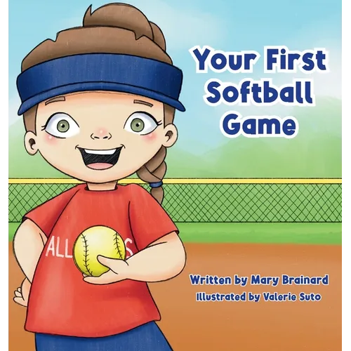 Your First Softball Game