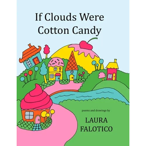 If Clouds Were Cotton Candy