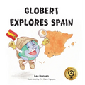 Globert Explores Spain