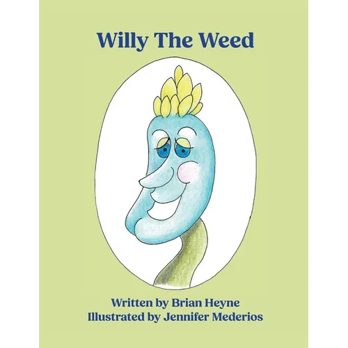 Willy The Weed