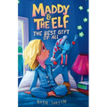Maddy and the Elf: The Best Gift of All