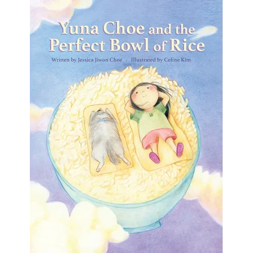 Yuna Choe and the Perfect Bowl of Rice