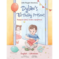 Dylan's Birthday Present: Bilingual Ukrainian and English Edition