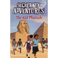 The Secret Key Adventures: The Kid Pharaoh