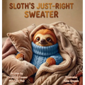 Sloth's Just Right Sweater