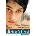 Melody's Crush