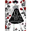 13 Ways to Midnight (The Midnight Saga Book #3)