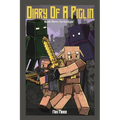Diary of a Piglin Book 3: Go for Gold