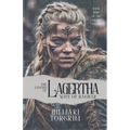 The Legend of Lagertha: Wife of Ragnar