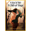 A Star of Ash: A Child of Magic