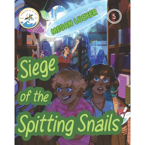 Siege of the Spitting Snails - Paperback