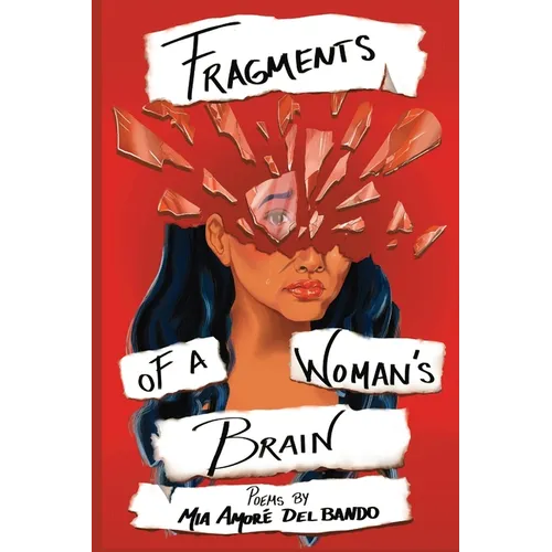 Fragments of a Woman's Brain