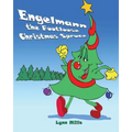 Engelmann the Footloose Christmas Spruce