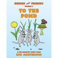 To the Pond: Volume 2