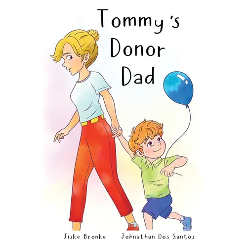 Tommy's Donor Dad