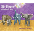 Eddie Ellington and the Family Dance