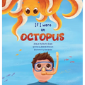 If I Were an Octopus: A day in the Pacific Ocean
