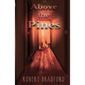 Above the Pines