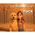 The Adventures of Tuck: Full Color Special Edition