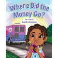 Where Did the Money Go?