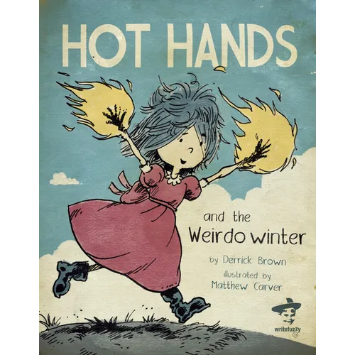Hot Hands and the Weirdo Winter