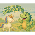 The Grateful Green Dinosaur