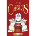 The trials of Christmas