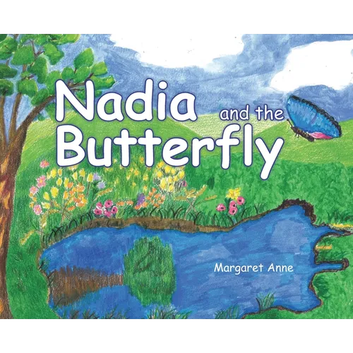 Nadia and the Butterfly