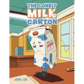 The Lonely Milk Carton