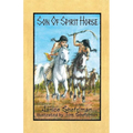 Son of Spirit Horse