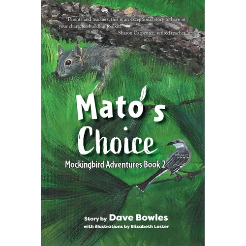 Mato's Choice