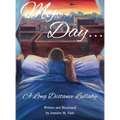 My Day...: A Long Distance Lullaby